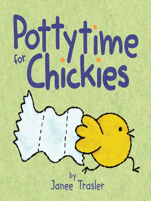 Title details for Pottytime for Chickies by Janee Trasler - Wait list